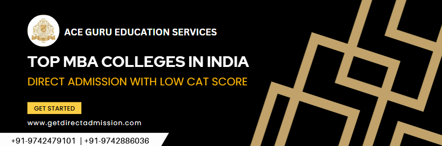 Top MBA Colleges in India for Direct Admission with Low CAT Score.