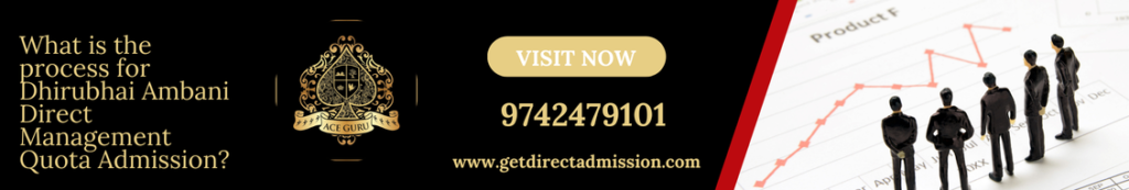 What is the process for Dhirubhai Ambani Direct Management Quota Admission?