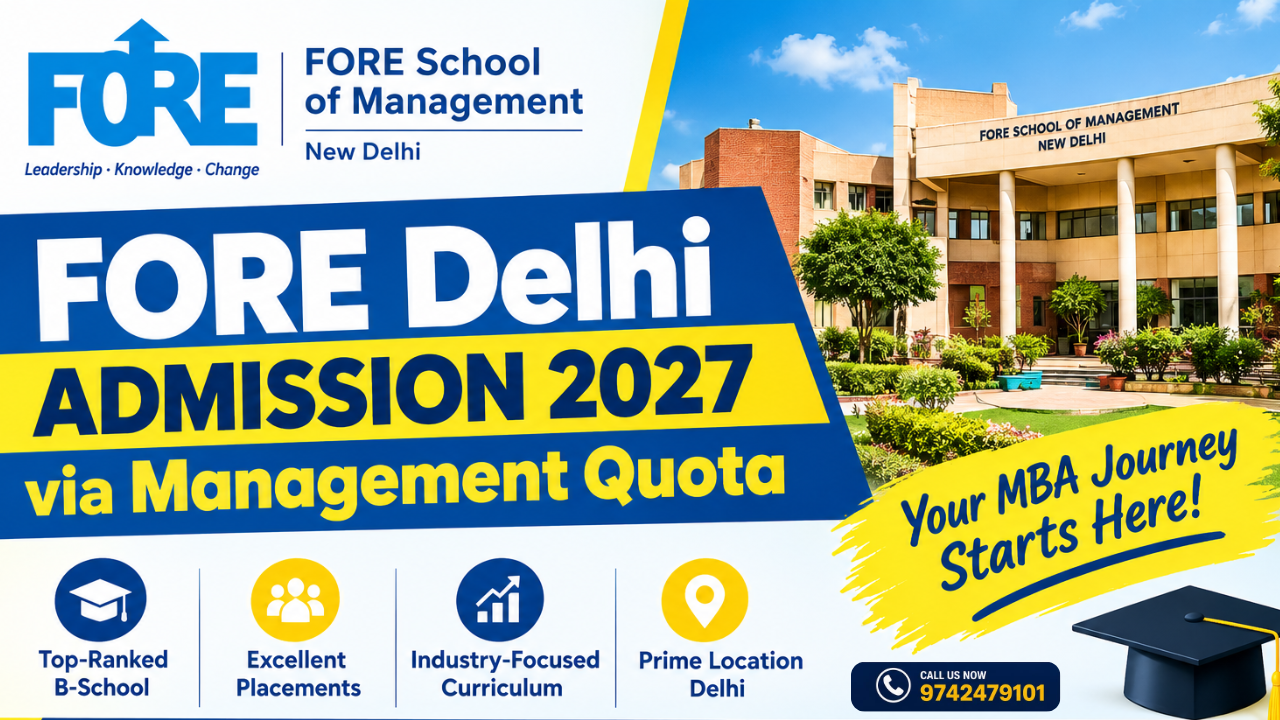FORE Delhi Direct Admission | Management Quota