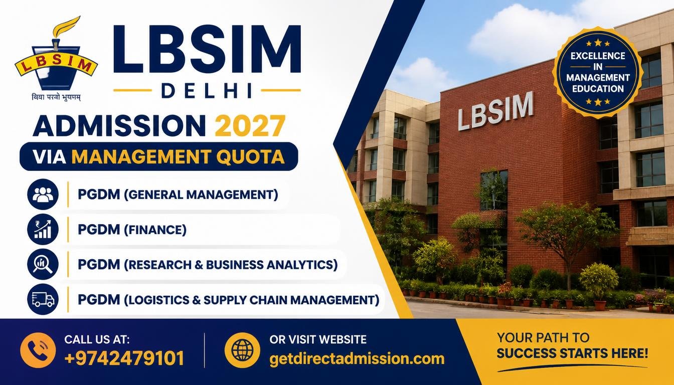 Direct Admission in LBSIM Delhi | Management Quota