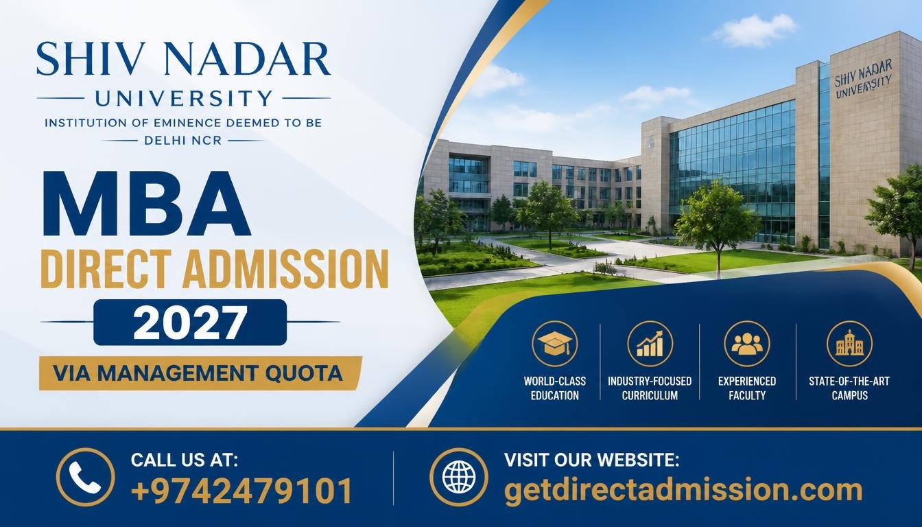 Shiv Nadar University MBA Admission | Management Quota