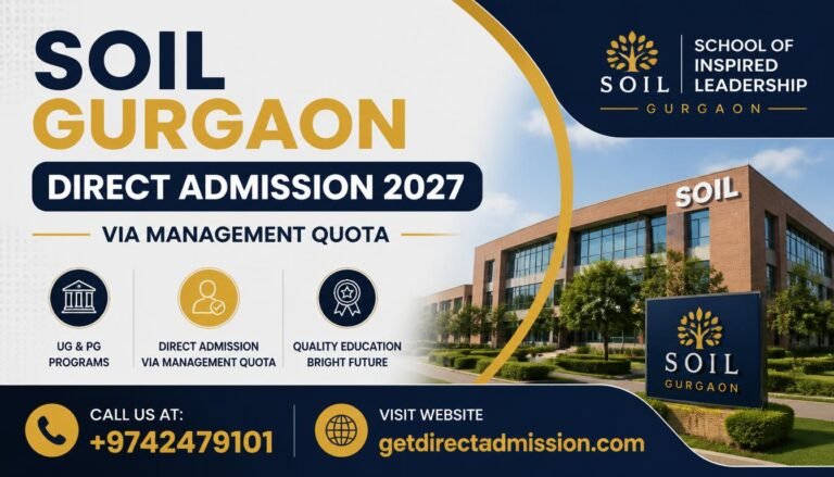 Direct Admission in SOIL Gurgaon| Management Quota