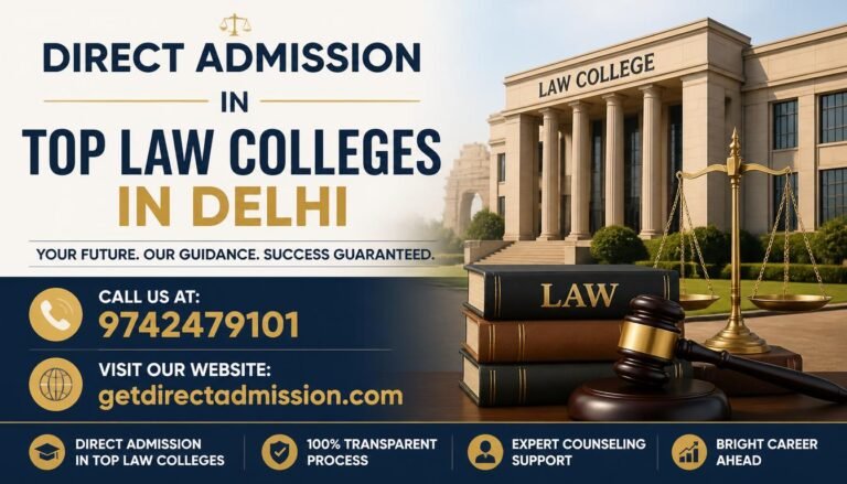 Direct Admission in Top Law Colleges in Delhi
