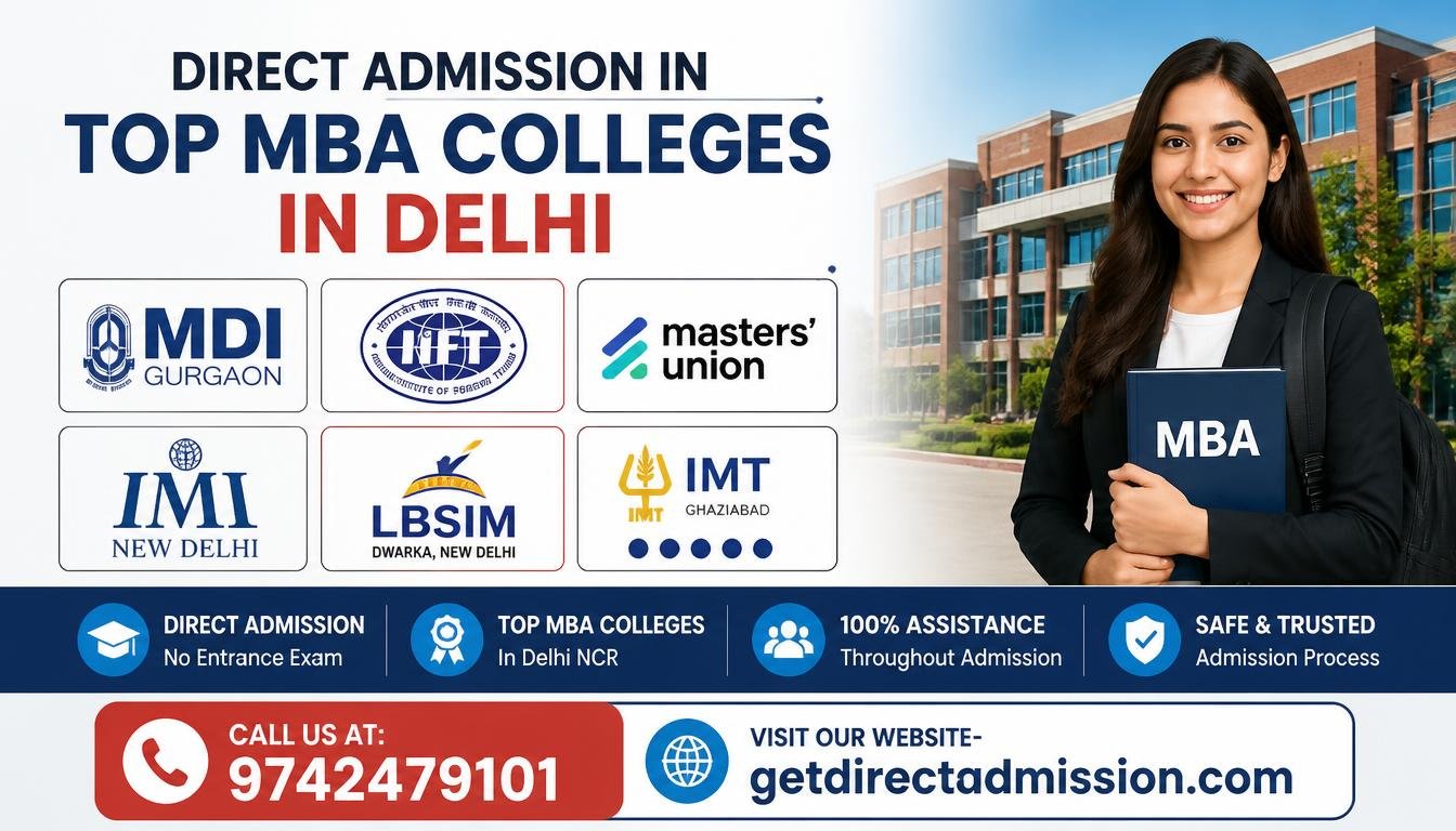 Direct Admission in Top MBA Colleges in Delhi